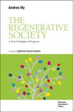 The Libri GmbH The Regenerative Society: A New Paradigm of Progress