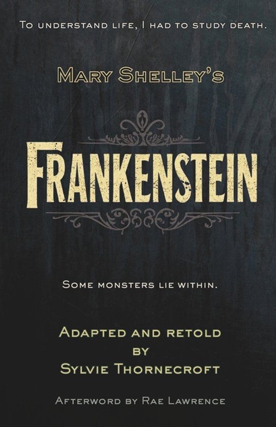 Mary Dapple Grey Accessible Classics Series - Mary W. Shelley's Frankenstein - Adapted and Retold by Sylvie Thornecroft