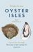 Oyster Constable Oyster Isles