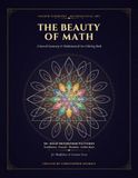 The Beauty of Math: A Sacred Geometry and Mathematical Art Coloring Book