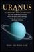 Uranus Libri GmbH Uranus Astronomy and Astrology Guide for Beginners