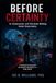 Before Certainty: AI, Governance, and Decision-Making Under Uncertainty