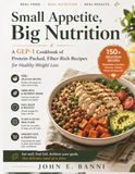 Small GLP-1 Cookbook: Protein-Packed, Fiber-Rich Recipes for Healthy Weight Loss