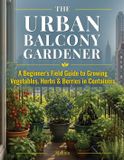 The Libri GmbH The Urban Balcony Gardener
