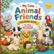 My Cute Animal Friends: A Simple Coloring Book for Kids Ages 3–5