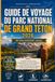 Guide Grand Teton National Park Travel Guide 2026