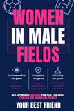 Women Independently Published Women in Male Fields Paperback