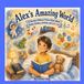 Alex's Amazing World: A Christian Children's Picture Book About Autism, Kindness, Inclusion, and God's Love