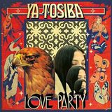 Sonic Rendezvous Ya Tosiba - Loveparty (LP)
