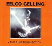 Coast2Coast Eelco Gelling & The Blues Connection - Eelco Gelling & The Bluesconnection (CD)