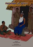 Masamba Ga Winyi: And the Royal band of flute players
