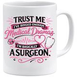 Trust Me I Watch Grey's Anatomy I'm Basically A Surgeon Keramische koffiemok geschenken voor haar koffieliefhebber geschenken mok