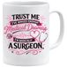 Trust Me I Watch Grey's Anatomy I'm Basically A Surgeon Keramische koffiemok geschenken voor haar koffieliefhebber geschenken mok