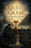 La Libri GmbH La quête du Graal où la Quête de Soi Paperback