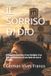 Il Sorriso Di Dio: Il viaggio inaspettato di una famiglia, di un figlio con autismo e di una fede che non si arrende