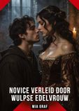 Novice Tredition Novice verleid door wulpse edelvrouw