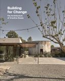 Building Gestalten Building for Change: The Architecture of Creative Reuse