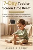 7-Day Toddler Screen Time Reset