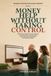 Money Help Without Taking Control: A Practical Guide to Bills, Records, Account Access, Trusted Help, and Financial Boundaries With Aging Parents