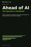 Ahead of AI: The Operator's Handbook