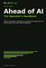 Ahead of AI: The Operator's Handbook