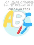 Alphabet Coloring Book