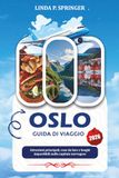 OSLO GUIDA DI VIAGGIO 2026