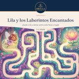 Lila y los Laberintos Encantados: Libro de laberintos fáciles para niños de 3 a 5 años