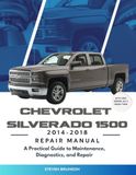 Chevrolet Silverado 1500 2014-2018 Repair Manual