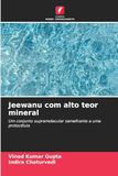 Jeewanu com alto teor mineral: Um conjunto supramolecular semelhante a uma protocélula