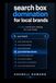 Search Google Search Box Ranking for Local Brands
