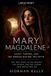 Mary Old Lantern House Books Mary Magdalene Paperback