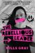 The Rebellious Leader