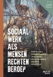 Sociaal Acco Sociaal werk als mensenrechtenberoep