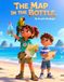 The Map in the Bottle