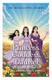 Princess, Goddess, Damsel; A Compilation of Cascading Soul Songs