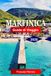 Martinica 2026 Travel Guide