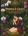 Power & Grace: An Elegant Adult Colouring Book of Devotion, Surrender, and Intricate Florals