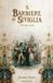 Il Libri GmbH Il barbiere di Siviglia: o sia L'inutile precauzione o Almaviva Paperback