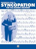 Ted Reed Progressive Steps to Syncopation for Modern Drumme