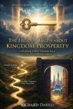 The Independently Published The Hidden Truth About Kingdom Prosperity
