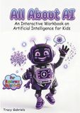 All About AI: An Interactive Workbook on Artificial Intelligence for Kids