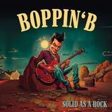 Solid Boppin' B - Solid As A Rock