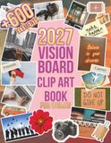 2027 Vision Board Clip Art Book for Women