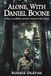 Alone, With Daniel Boone: A Boy, a Landslide, and the Lessons of the Forest