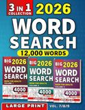Word Search for Adults: 3-in-1 Collection (Volume 3): 300 Puzzles | 12,000 Words | Large Print Word Find Puzzle Book for Relaxation and Mental Stimulation