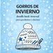 GORROS Doodle Book Creativo GORROS DE INVIERNO – Doodle book invernal para garabatear, relajarse y decorar. Para niños, jóvenes y adultos