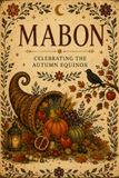 Mabon: Celebrating the Autumn Equinox