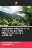 Respostas OmniScriptum SRL Respostas integradas ao stress das plantas: Desafios bióticos e abióticos Paperback