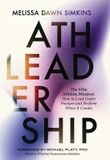 Athleadership: Ideapress Publishing Athleadership: The Elite Athletic Mindset: How to Lead Under Pressure and Perform When It Counts